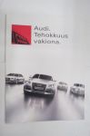 Audi - Tehokkuus vakiona -myyntiesite / sales brochure
