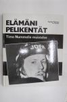 Elämäni pelikentät - Timo Nummelin muistelee, nimikirjoitus nimiölehdellä