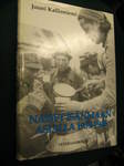 Naiset isänmaan asialla 1939-1945 (tekijän aito allekirjoitus)