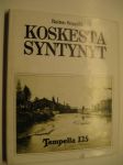 Koskesta syntynyt Tampella 125 vuotta