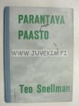 Parantava paasto parannuskeinojen kuningas