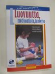 Luovuutta, motivaatiota, tunteita. Opetuksen tutkimuksen uusia suuntia
