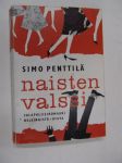 Naisten valssi - Salapoliisiromaani Helsingistä