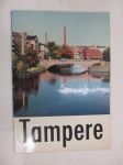 Tampere - Sinisten järvien kaupunki