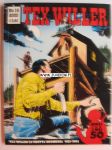 Tex Willer 2003 nr 16 Päivä paistaa tunkioon