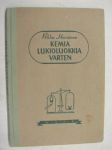 Kemia lukioluokkia varten (1950)