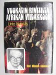Vuokatin rinteiltä Afrikan viidakkoon - Sylvi Mömmön elämänkaari (Helluntaiherätyksen lähetystyössä)