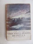 Yhdennellätoista hetkellä. Novelleja