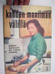 Kahden maailman välillä