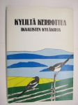 Kyliltä kerrottua - Ikaalisten kyläkirja Ikaalinen -aihe