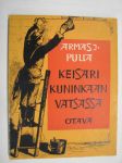 Keisari kuninkaan vatsassa