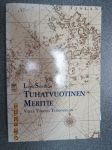 Tuhatvuotinen meritie - väylä Turusta Tukholmaan