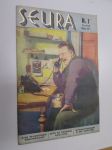 Seura 18. 2. 1948 nr 7 sis. mm. seur. artikkelit / kuvat / mainokset; lapsihalvaus, avioliittotesti, Miljoona-Arpa -mainos, Pohjoismaiden Yhdyspankki -mainos
