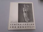 Centralskolan för konstflit : Berättelse över skolans verksamhet under dess 63:dje arbetsår 1937-1938
