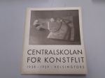 Centralskolan för konstflit : Berättelse över skolans verksamhet under dess 64:de arbetsår 1938-1939