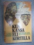 Kun kansa eli kortilla - reportaasi lähimenneisyydestä