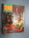 Colorado 1963 nr 3 Ammu tappaaksesi -lukulehti