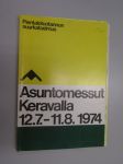 Asuntomessut Keravalla 12.7.-11.8. 1974