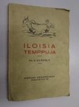 Iloisia temppuja pirtinpermannoille, pihanurmikoille, hiekkarannoille