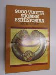 9000 vuotta Suomen esihistoriaa