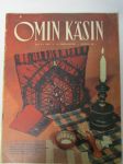 Omin käsin 1954 nr 4