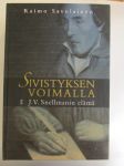 Sivistyksen voimalla J. V. Snellmanin elämä