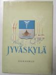 Jyväskylä - Suomalaisen kulttuurin ja teollisuuden kaupunki.