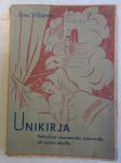 Unikirja - Selitykset useammille tuhansille eri unien näyille.