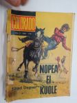 Colorado 1966 nr 2 Nopea ei kuole