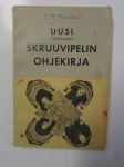 Uusi täydellinen skruuvipelin ohjekirja