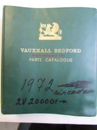 Vauxhall Bedford Parts Catalogue 2V200001 (FE), Model Viktor, VX, Ventora  1972 - Varaosakirja, katso kuvista tarkemmin mallitiedot ja sisäälys.