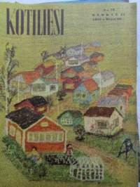 Kotiliesi 1952 nr 16 -mm. Elokuun antia Viinimarjajuoma, Vadelma ja viinimarjapaistos, Kesävanukas, Turun Mamman etikkakurkkuja, Oletko toinen nainen, Naistenkylä