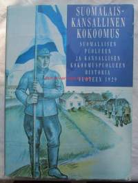 Suomalais-kansallinen Kokoomus - Suomalaisen puolueen ja kansallisen kokoomuspuolueen historia vuoteen 1929