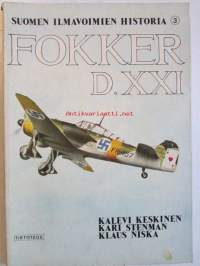 Fokker D.XXI - Suomen ilmavoimien historia 3