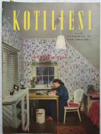 Kotiliesi 1956 nr 2 -mm. Mistä johtuu sairaanhoitajien puute?, toteutunut toivetalous - Kaisu Snellman, yhdessä yrittäen sato suurenee - K.E. Oksasen Kalliomäki