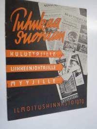 Puhukaa suoraan kuluttajille, liikkeenjohtajille, myyjille Kulutusosuuskuntien Keskusliitto ilmoitushinnasto 1939