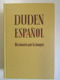 Duden Espanol - Diccionario por la imagen - Espanjan tietosana- ja selityskirja