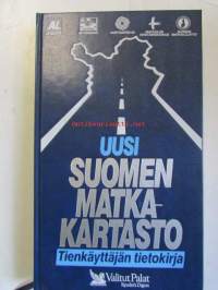 Uusi Suomen matkakartasto  - Tienkäyttäjän tietokirja