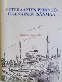 Veteraanien perintö - itsenäinen isänmaa