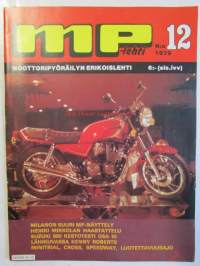 MP-Lehti 1979 nr 12 -mm. Kenny Roberts, Heikki Mikkola, Milanon MP messut, Kokko MC-Club, Suzuki 850 kestotesti, katso kuvista tarkempi sisältö.
