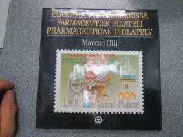 Farmasia postimerkeissä / Farmaceutisk filateli / Pharmaceutical Philately