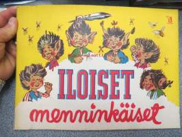 Iloiset menninkäiset