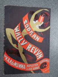 Södran (Gustav) Wally Revyn av Kar de Mumma - kupletter: Dardaneller och Dix Dennie -esite