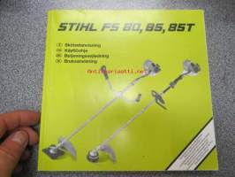 Stihl FS 80, 85, 85T Trimmeri -käyttöohjekirja