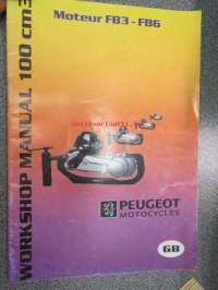 Peugeot motocycles Moteur FB3-FB6 100ccm Workshop Manual -korjaamo-ohjekirja englanniksi