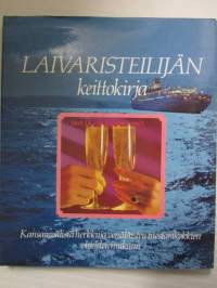 Laivaristeilijän keittokirja .- Kansainvälisiä herkkuja venäläisten mestarikokkien ohjeiden mukaan.