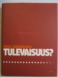 Tulevaisuus?