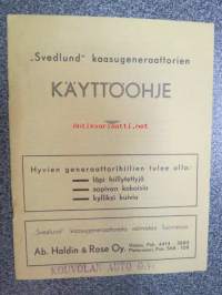 Svedlund puukaasugeneraattori käyttöohje -woodgas generator manual, in finnish