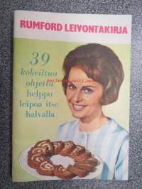 Rumford leivontakirja - 39 kokeiltua ohjetta helppo leipoa itse halvalla