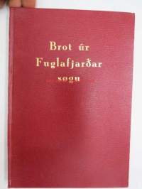 Brot ur Fuglafjardar (kommuna) sogu - Islantilaisen kunnan historiikki- ja nykypäivän esittelykirja